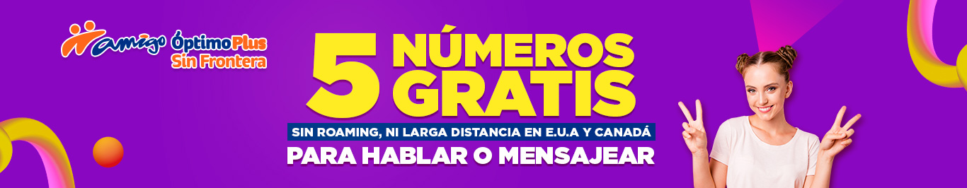con amigo optimo plus sin frontera comunicarte en canada es como si estuvieras en mexico 