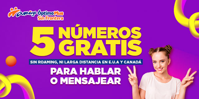 con amigo optimo plus sin frontera disfruta de cinco numeros gratis sin roaming