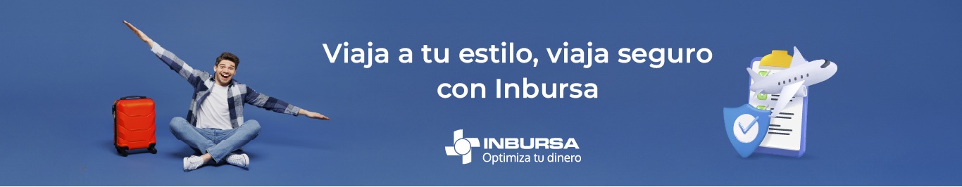 viaja a tu estilo y viaja seguro con inbursa con seguro de viajero optimiza tu dinero