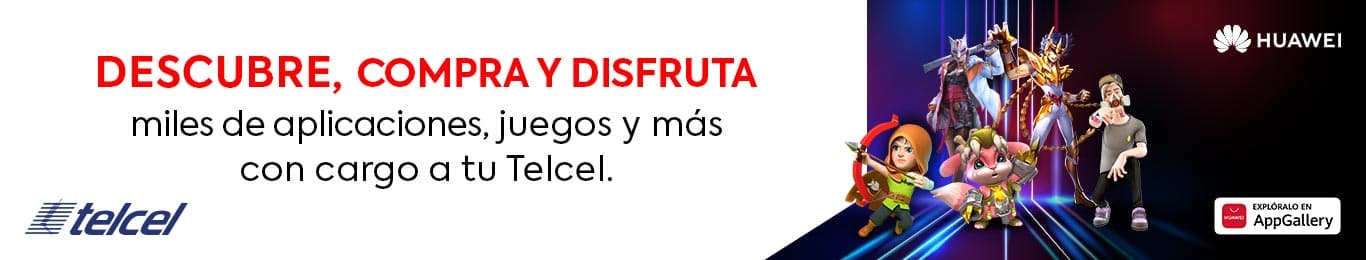 el mejor contenido para tu celular lo encuentras en huawei stores con cargo a tu telcel